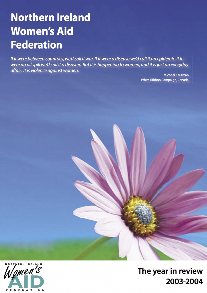 Annual Report 2003-04 - Women's Aid Federation Northern Ireland